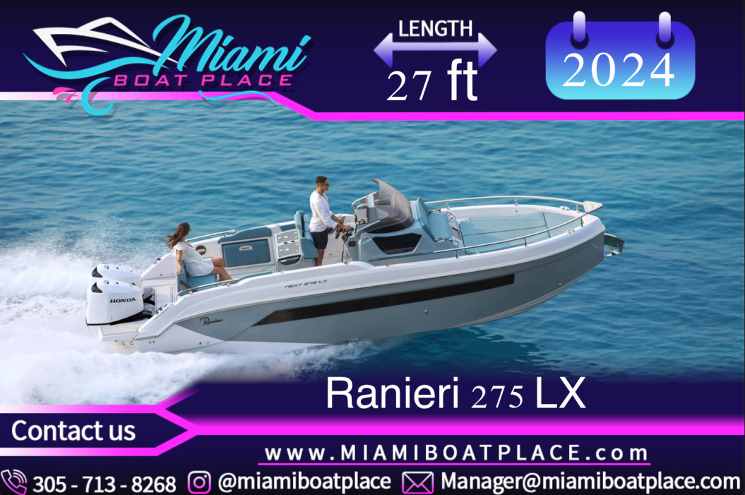 2024 Ranieri Next 275 LX - For Sale at Miami, FL 33142 - ID 571192