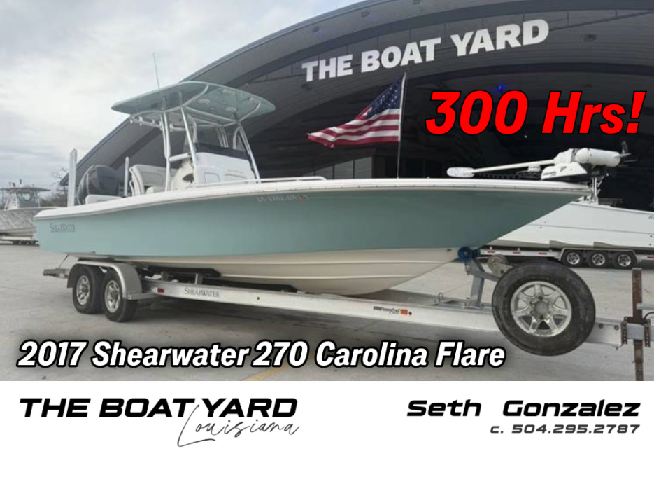 2017 Shearwater 270 Carolina Flare - For Sale at Marrero, LA 70072 - ID 575019